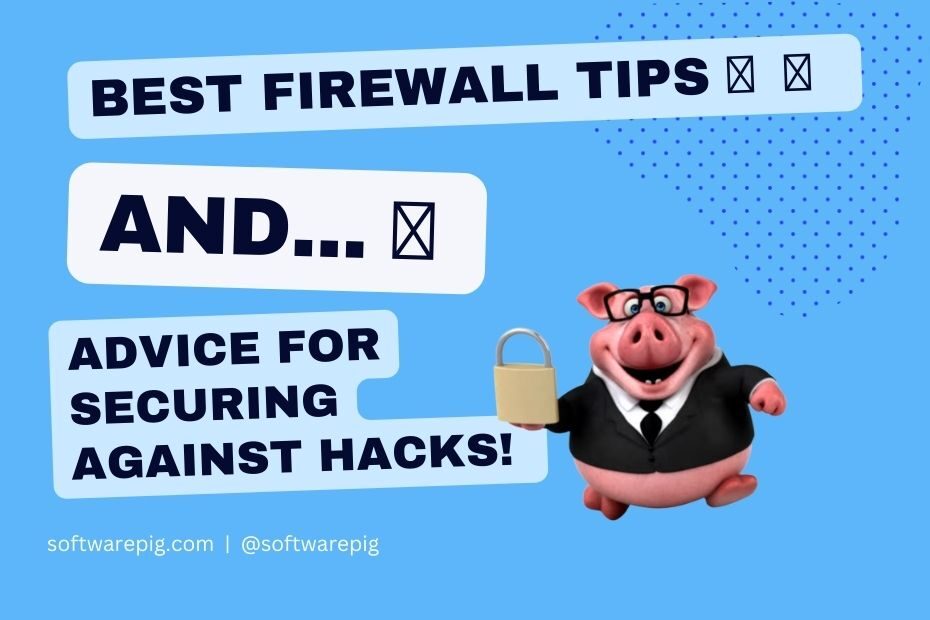 Firewall tips to be more secure