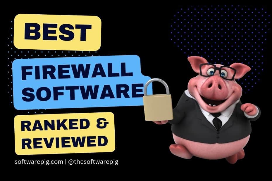 Best Firewall software