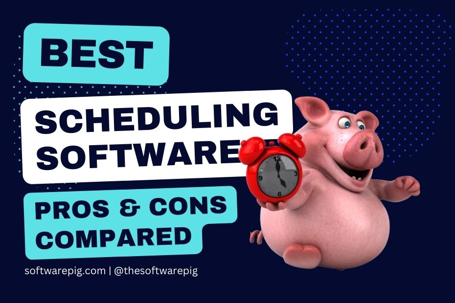 Best scheduling software review